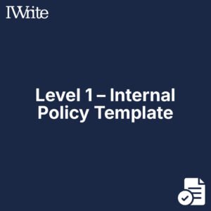 Level 1 – Internal Policy Template