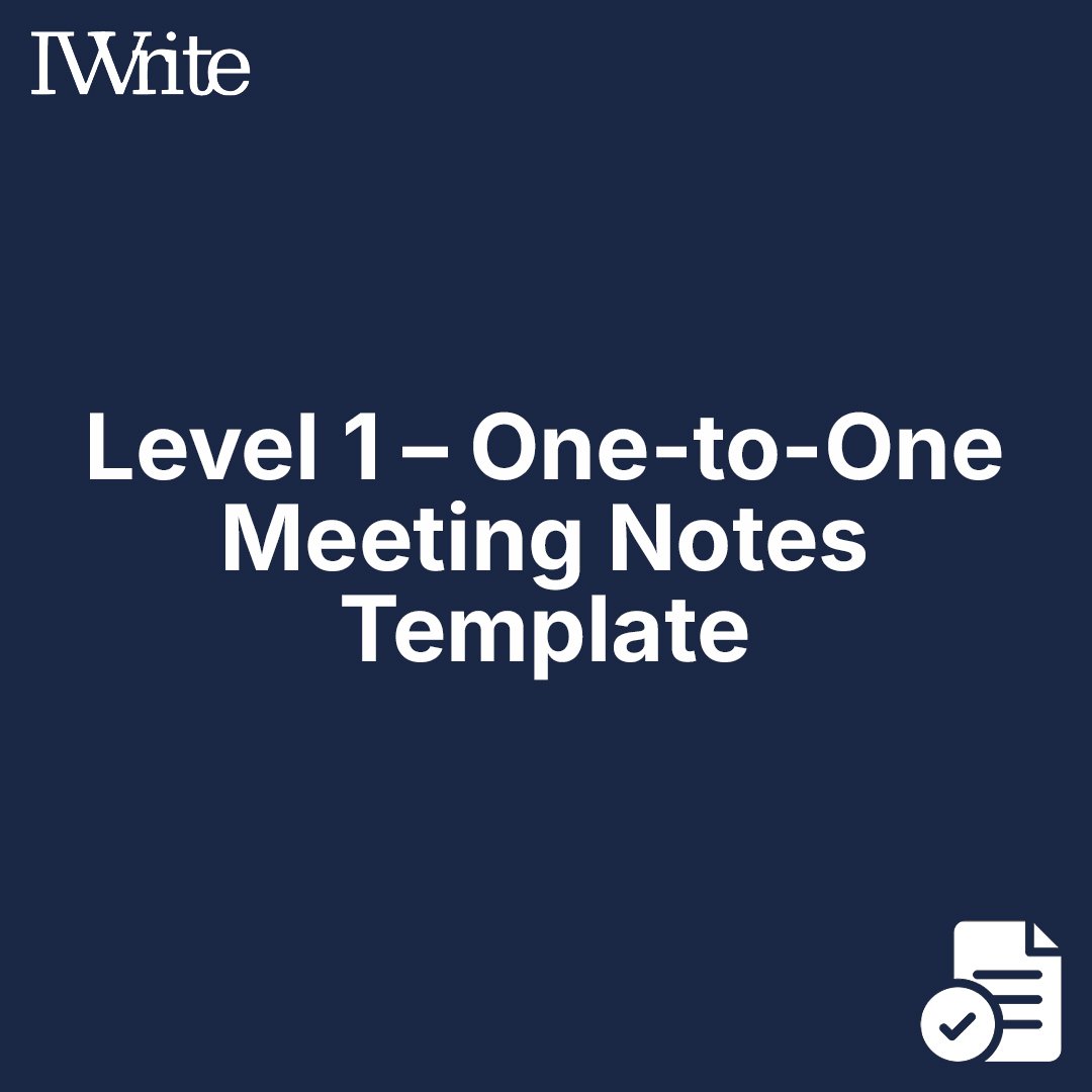 Level 1 – One-to-One Meeting Notes Template