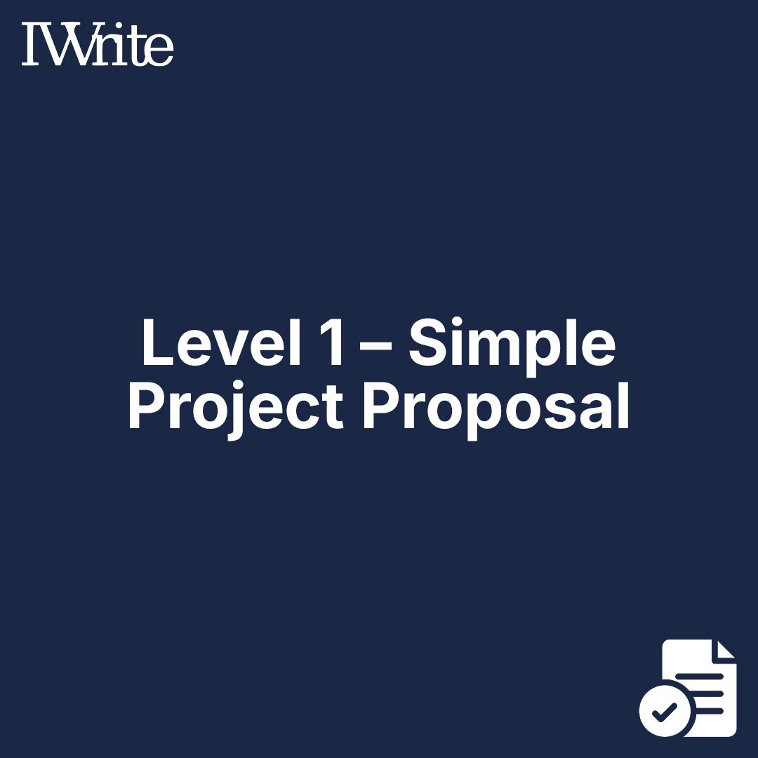 Level 1 – Simple Project Proposal