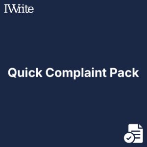 Quick Complaint Pack